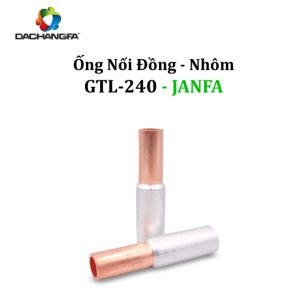 Ống Nối Đồng - Nhôm GTL - 240 - JANFA