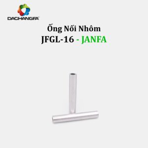 Ống Nối Nhôm JFGL - 16 - JANFA