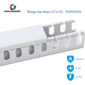 Máng nhựa 33 x 33 - TAIPHACO - Kiểu TAIWAN - Răng cưa