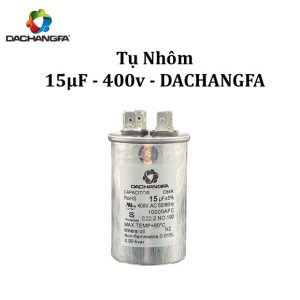 CAPACITOR - Tụ Ngậm Nhôm - 15UF 400V - DACHANGFA