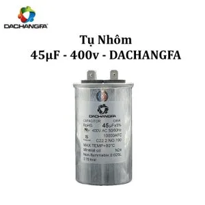 CAPACITOR - Tụ Ngậm Nhôm - 45UF 400V - DACHANGFA