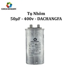 CAPACITOR - Tụ Ngậm Nhôm - 50UF 400V - DACHANGFA