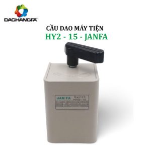 Cầu Dao Máy Tiện HY2-15 -  JANFA