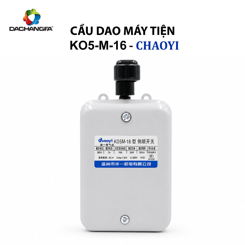 Cầu Dao Máy Tiện - KO5-M-16 -  CHAOYI