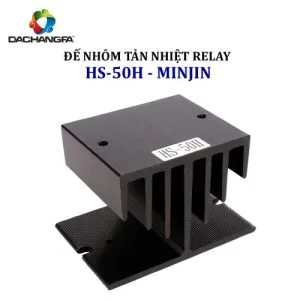Đế Nhôm Tản Nhiệt Relay - HS-50H - MINJIN