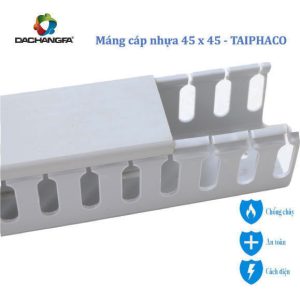 Máng nhựa 45 x 45 - TAIPHACO