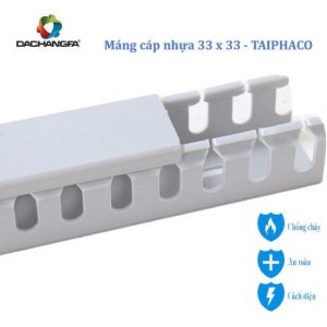 Máng nhựa 33 x 33 - TAIPHACO - Kiểu TAIWAN - Răng cưa