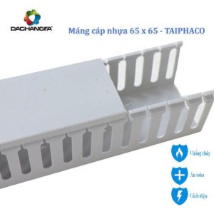Máng nhựa 65 x 65 - TAIPHACO - Kiểu TAIWAN - Răng cưa
