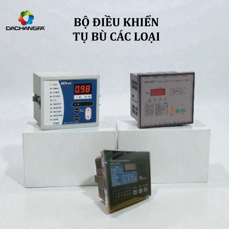 Bảng giá BỘ ĐIỀU KHIỂN TỤ BÙ CÁC LOẠI – 07.02.25