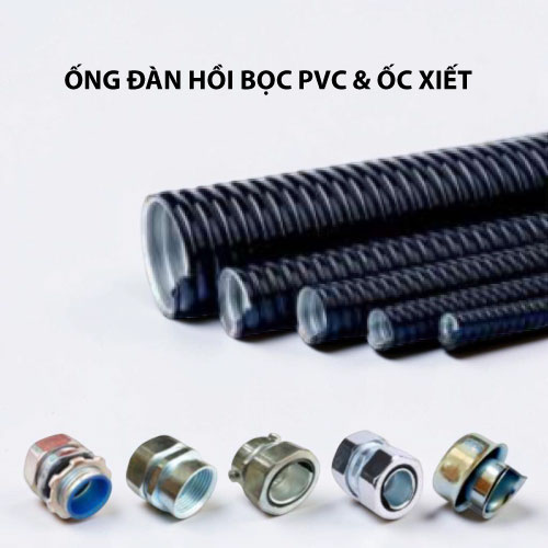 Bảng giá ỐNG ĐÀN HỒI BỌC PVC & ỐC XIẾT – 12.01.26